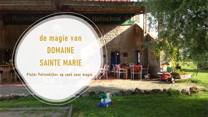 De magie van Domaine Sainte Marie